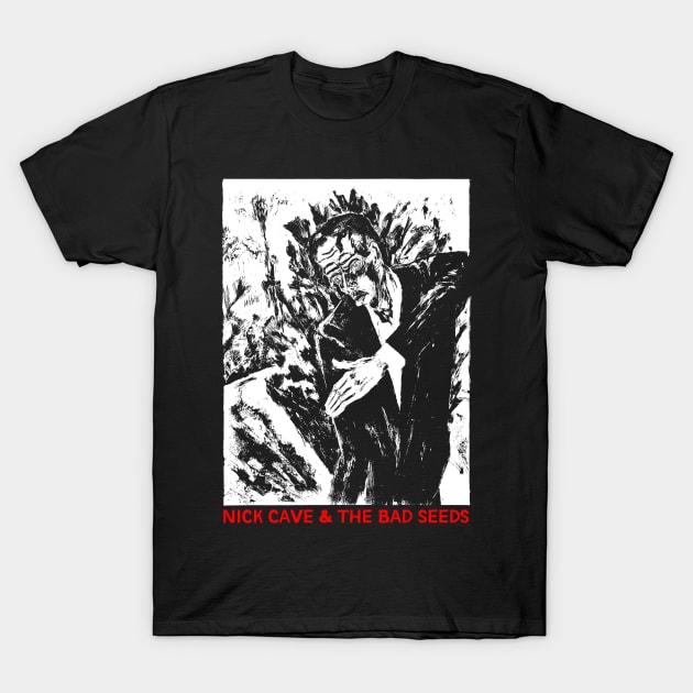 Nick Cave & The Bad Seeds ∆ Original Fan Artwork T-Shirt by unknown_pleasures